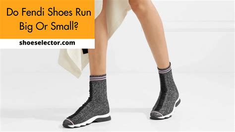do fendi shoes run big